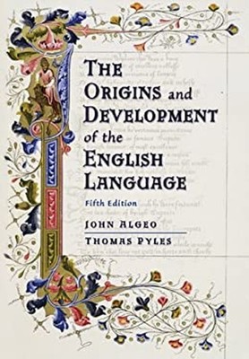 The Origins and Development of the English Language Thomas, Algeo