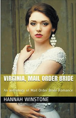 Virginia Mail Order Bride Hannah Winstone Taschenbuch Englisch 2021