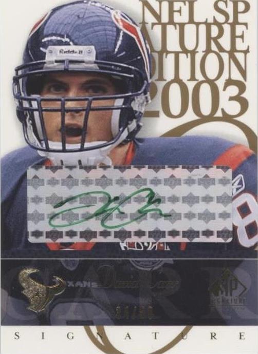 2003 SP Signature Edition David Carr #DC - 1 of 2