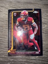 2025 Topps Chrome Jacoby Croskey-Merritt Rookie Football Card #387