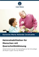 Heimrehabilitation FüR Menschen Mit QuerschnittsläHmung Karenine Maria Holanda C