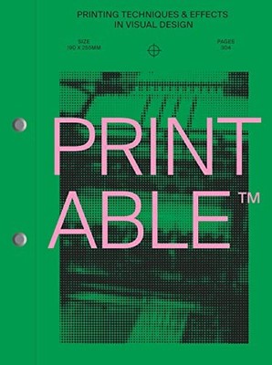 PRINTABLE: Printing techniques and effects in visual design by Victionary NEW