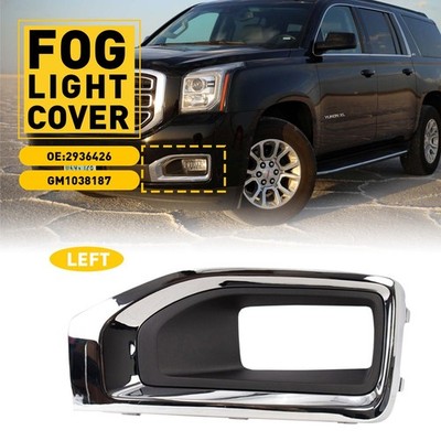 Front Left Side Fog Light Trim GM1038187 For 15-20 GMC Yukon For Yukon XL EAW