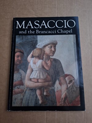 Masaccio und die Brancacci-Kapelle (Softcover, 1990)
