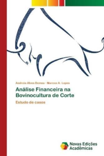 Andreia Alves Demeu Ma Análise Financeira na Bovinocult (Paperback) (UK IMPORT) - Picture 1 of 1