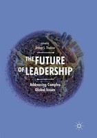 The Future Of Leadership Bharat S. Thakkar