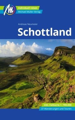 Schottland Reiseführer Michael Müller Verlag, m. 1 Karte | Neumeier, Andreas
