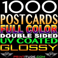 1000 PERSONALIZED 16pt Full Color 4.25"x6" UV GLOSS COATED 2 SIDED POSTCARDS