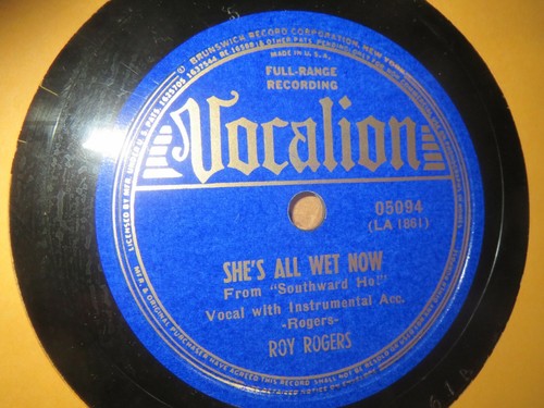 78RPM Vocalion Roy Rogers - She's All Wet Now / I've Learned Lot About Women V+V - Picture 6 of 8