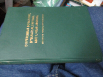 Differential Equations, Dynamical Systems, and Linear Algebra by Stephen Smale