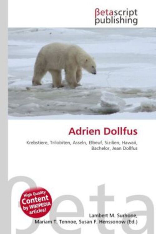 Adrien Dollfus Lambert M. Surhone (u. A.) Taschenbuch Deutsch Ean