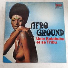 33 Giri 12" LP.S 40.018 Uele Kalabubu Et Sa Tribou – Afro Ground
