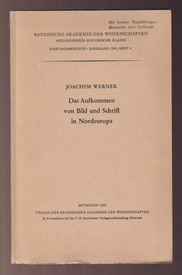Bild Schrift Nordeuropa Entstehung Aufkommen Geschichte Archäologie 1966 Werner