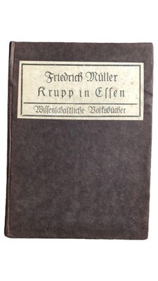 Friedrich Müller: Krupp in Essen Sachbuch Geschichte Hardcover Deutsch