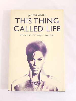 This Sache Anrufer Life: Prince, Race, Sex, Religion, Und Musik J.