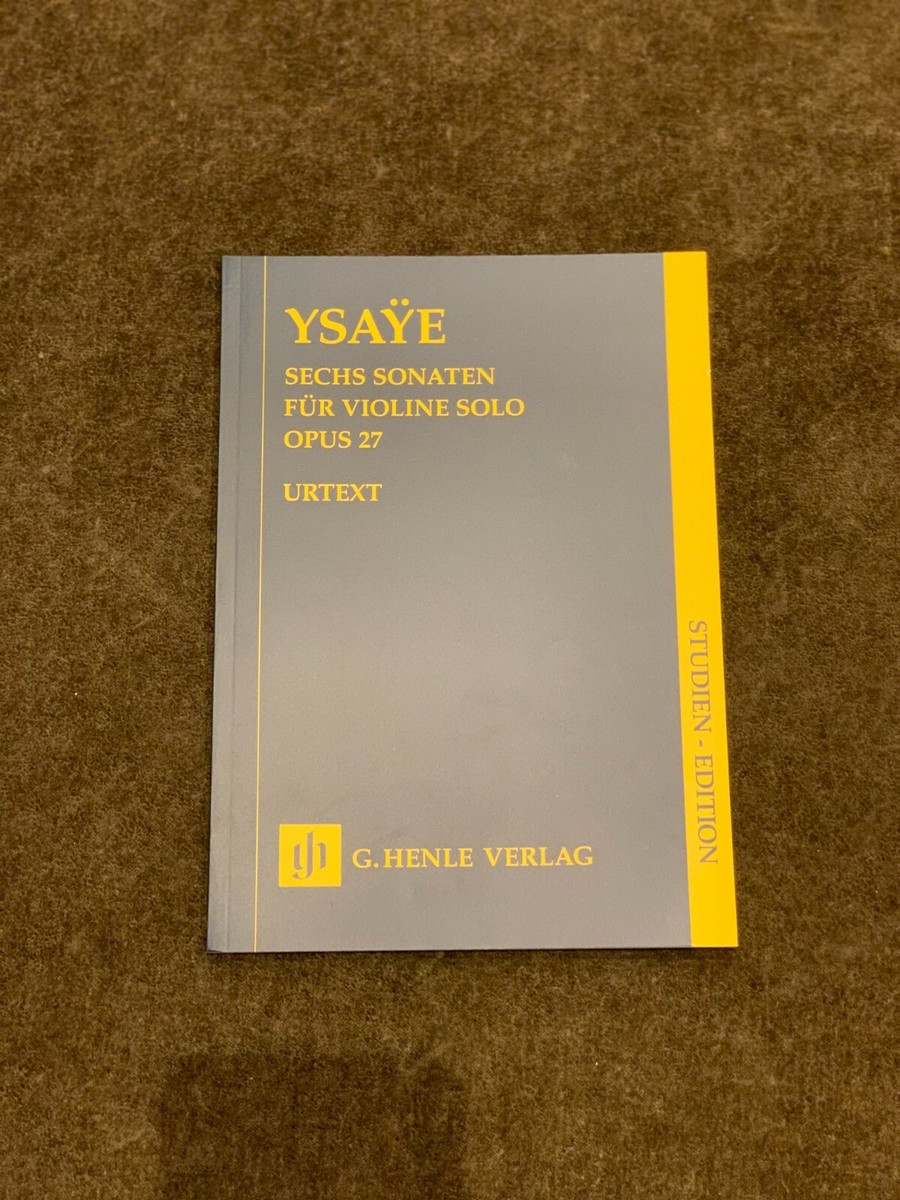 Ysaye- Six Sonatas for Violin Solo Op.27 | eBay