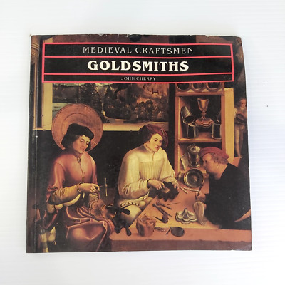 Goldsmiths by John Cherry (PB, 1992,BristishMuseum)