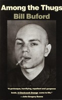 Bill Buford | Among The Thugs | Taschenbuch | Englisch (1993) | Random House