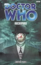 ANACHROPHOBIA (DOCTOR WHO) By Jonathan Morris