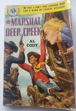 Marshal of Deer Creek Al Cody Avon Paperback 378 1st Print 1949