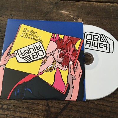 TAHITI 80 - THE PAST THE PRESENT & THE POSSIBLE - RARE FRENCH PROMO CD - EX !!!!