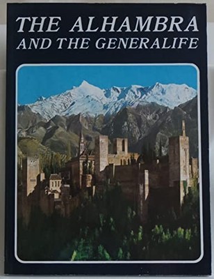 The Alhambra and the Generalife Editor Miguel Sanchez, 1993