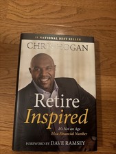 Retire Inspired “It’s not an age, it’s a Financial Number”By Chris Hogan
