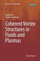 Coherent Vortex Structures In Fluids And Plasmas Anatoli Tur
