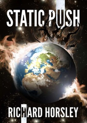 Richard Horsley | Static Push | Taschenbuch | Englisch (2015) | [.]