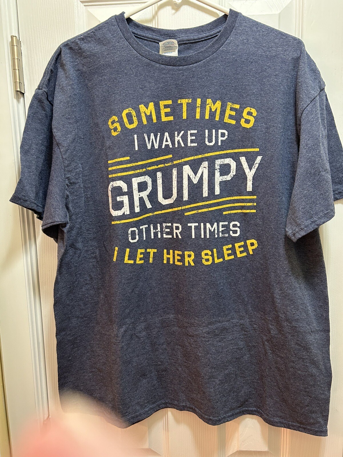 ALTRA "T shirt uomo novità ""Sometimes I wake up grumpy Other Times I Let Her Sleep"