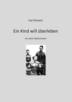 Ein Kind will überleben | Buch | 9783752892901
