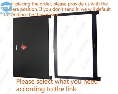 New MSI GE72 6QD GE72 6QE GE72 6QF Apache Pro LCD Back Cover / LCD Front Bezel