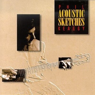 Phil Keaggy - Acoustic Sketches - Phil Keaggy CD NDVG The Cheap Fast Free Post