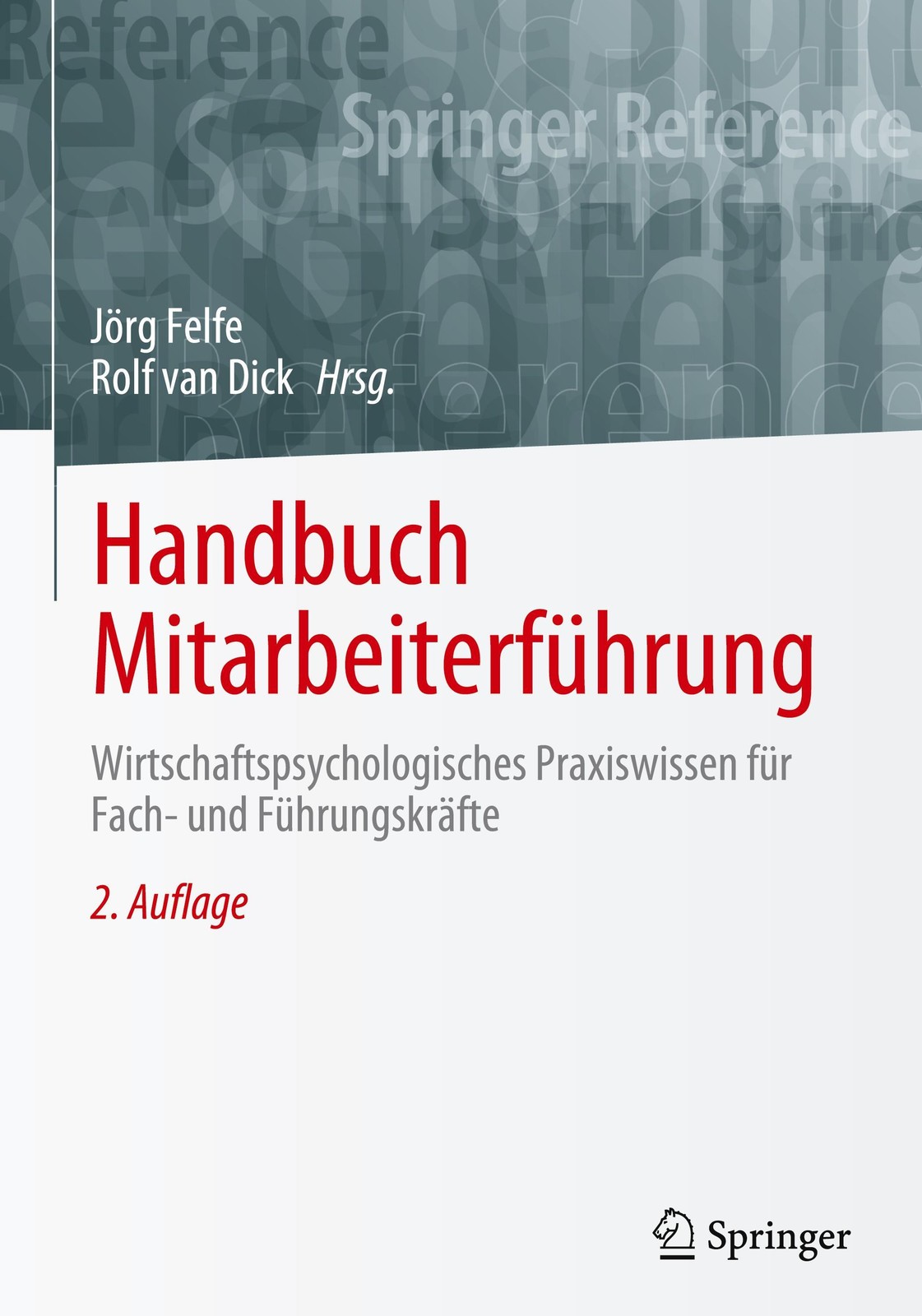 Handbuch Mitarbeiterführung Rolf van Dick