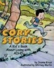 Cory Stories: A Kid's Book About Living With ADHD - paperback Kraus, Jeanne|...