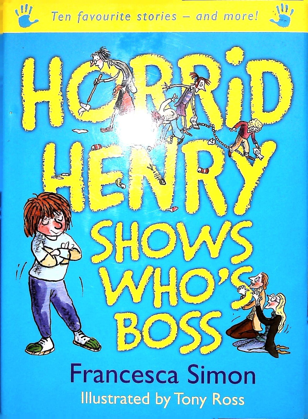 New Horrid Henry Story Book - 10 Great Stories and More! New Hardback