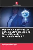 Faeze Ghaharyrad | Desenvolvimento De Um Sistema Crm Baseado Na Web...