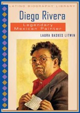 Diego Rivera: Legendary - Library Binding, by Litwin Laura Baskes; - Very Good