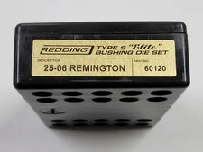 60120 REDDING TYPE-S ELITE BUSHING 3-DIE SET - 25-06 REMINGTON - NEW - FREE SHIP