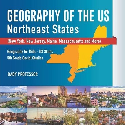 Baby Professor Geography of the US - Northeast States - New York,  (Taschenbuch)