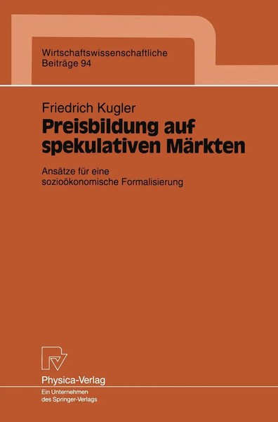 Friedrich Kugler | Preisbildung Auf Spekulativen MäRkten | Taschenbuch | Deutsch-image
