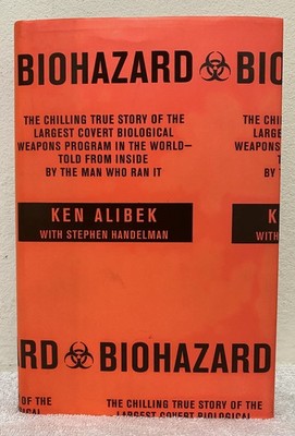 Biohazard: The Chilling True Story of the Largest Covert Biological Weapons ...