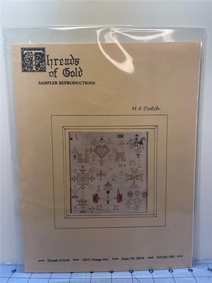 THREADS OF GOLD Sampler Reproduction Chart - M A DUTCH SAMPLER