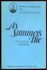Winston GROOM / As Summers Die Uncorrected Proof 1st 1980