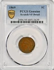 1869 Indian Head Cent PCGS Genuine VF-Details Gold Shield 2094 Very Fine Coin