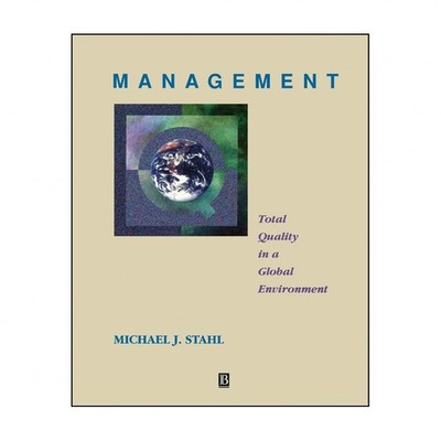 Management: Total Quality in a Global Environment