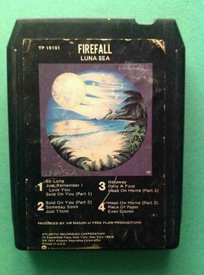 FIREFALL  Luna Sea  TP 19101  8 Track Tape