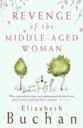 Revenge of the Middle-Aged Woman von Elizabeth Buchan | Buch | Zustand gut