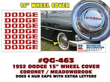 QG-463 1952 DODGE - 15" WHEEL COVER HUB CAP DECALS - CORONET - MEADOWBROOK