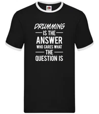Drumming Is The Answer - Mens Ringer - Drums Music Musician Drummer